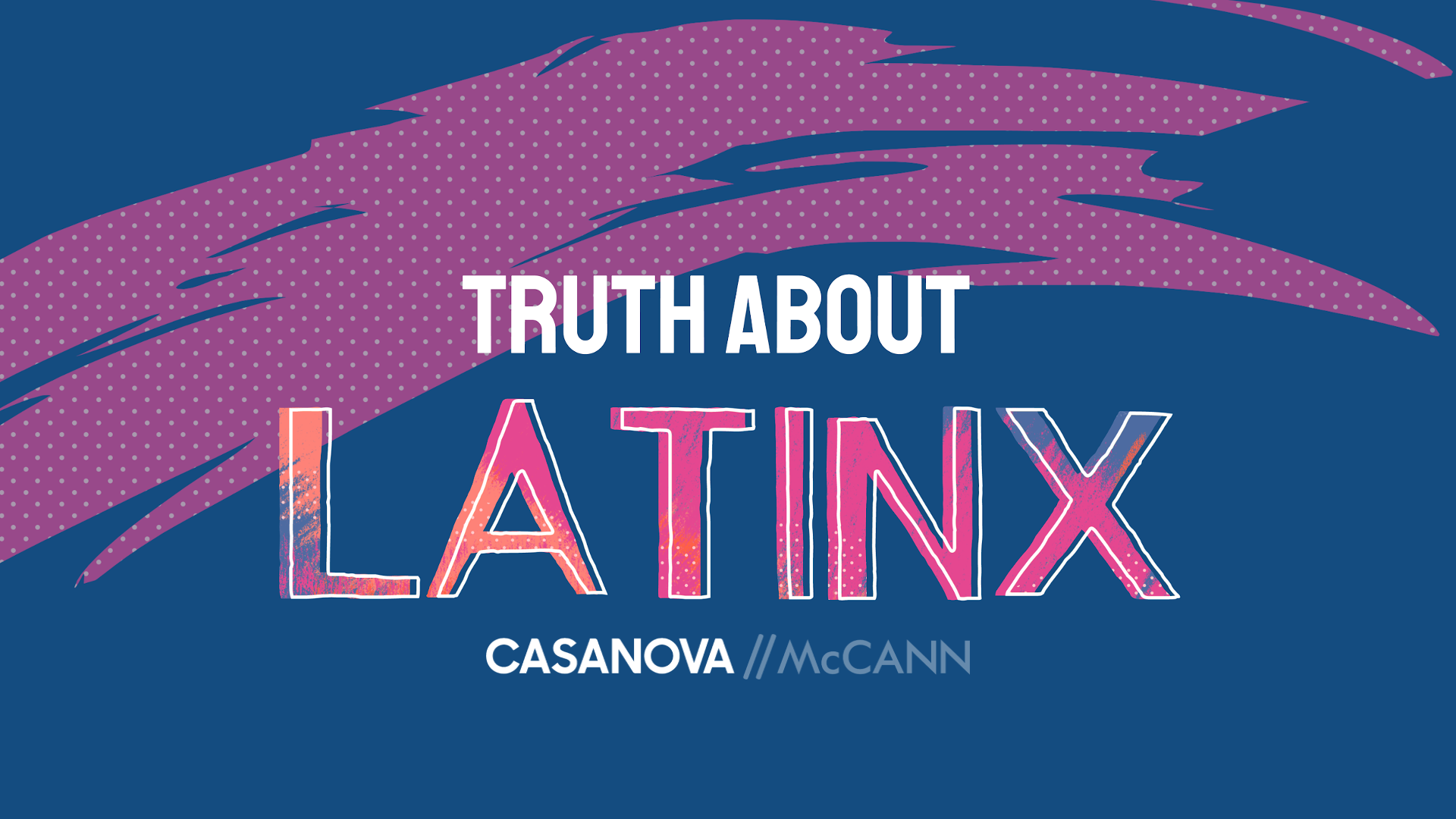 The Truth About Latinx by Casanova